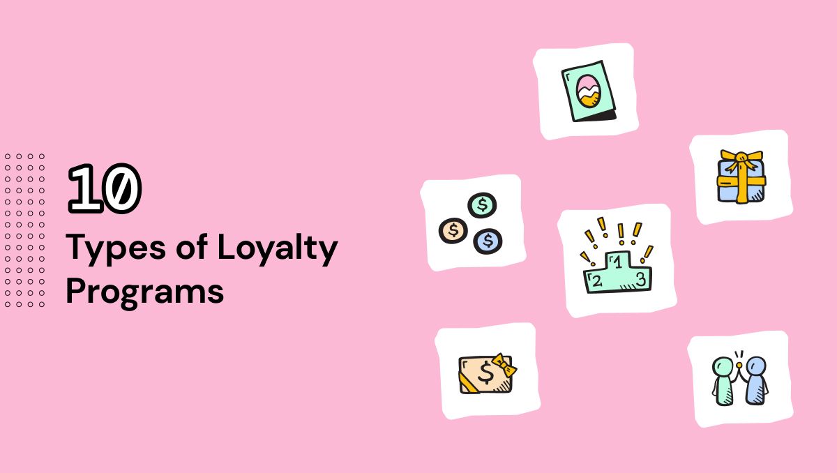 10-types-of-loyalty-programs