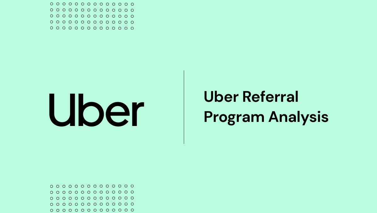 uber referral program case study